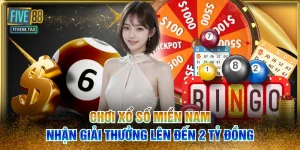 Chơi Xổ Số Miền Nam Nhận Giải Thưởng Lên Đến 2 Tỷ Đồng